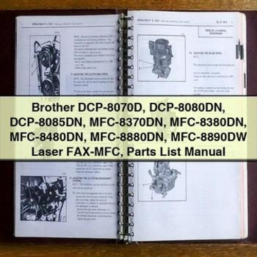 Brother DCP-8070D DCP-8080DN DCP-8085DN MFC-8370DN MFC-8380DN MFC-8480DN MFC-8880DN MFC-8890DW Laser FAX-MFC Parts List Manual PDF Download