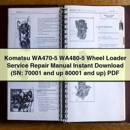 Komatsu WA470-5 WA480-5 Wheel Loader Service Repair Manual Instant Download (SN: 70001 and up 80001 and up) PDF