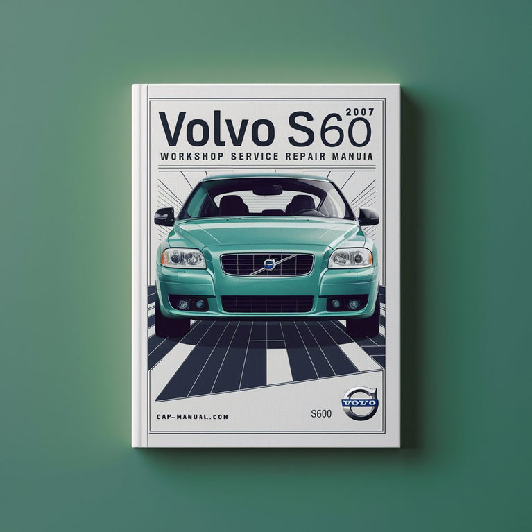 Volvo S60 2007 Werkstatt-Service-Reparaturhandbuch PDF-Download