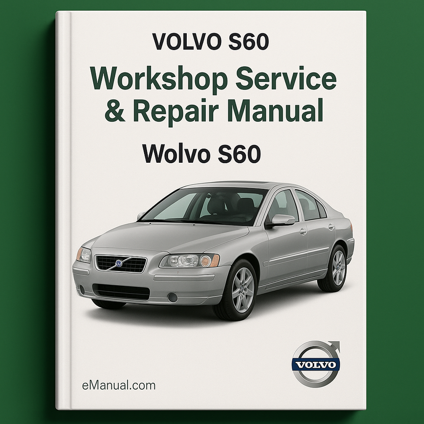 Volvo S60 2007 Werkstatt-Service-Reparaturhandbuch PDF-Download