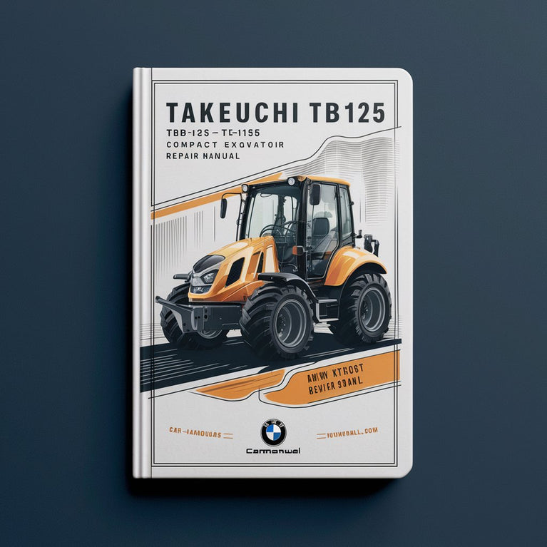 Takeuchi TB125 TB135 TB145 Compact Excavator Service Repair Manual