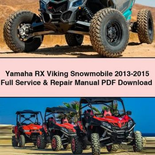 Yamaha RX Viking Snowmobile 2013-2015 Full Service & Repair Manual PDF Download