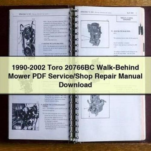 1990-2002 Toro 20766BC Walk-Behind Mower PDF Service/Shop Repair Manual Download