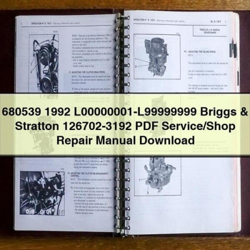 680539 1992 L00000001-L99999999 Briggs & Stratton 126702-3192 Service/Shop Repair Manual