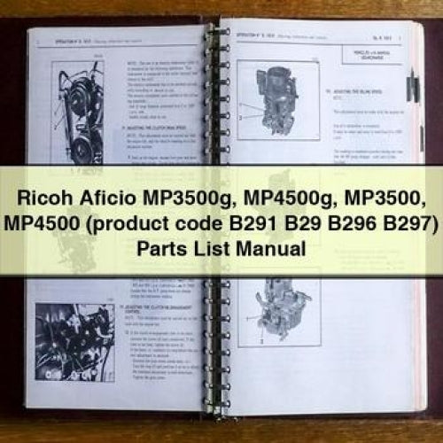 Ricoh Aficio MP3500G MP4500G MP3500 MP4500 (product Code B291 B29 B296 B297) Parts Catalog PDF