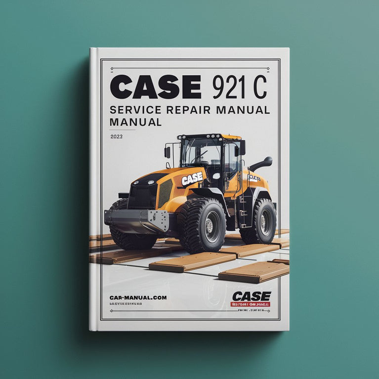 Case 921 C Loader Service Manual PDF Download