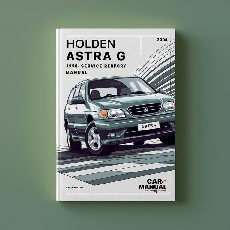 Holden ASTRA G 1998-2004 Service Repair Factory Manual