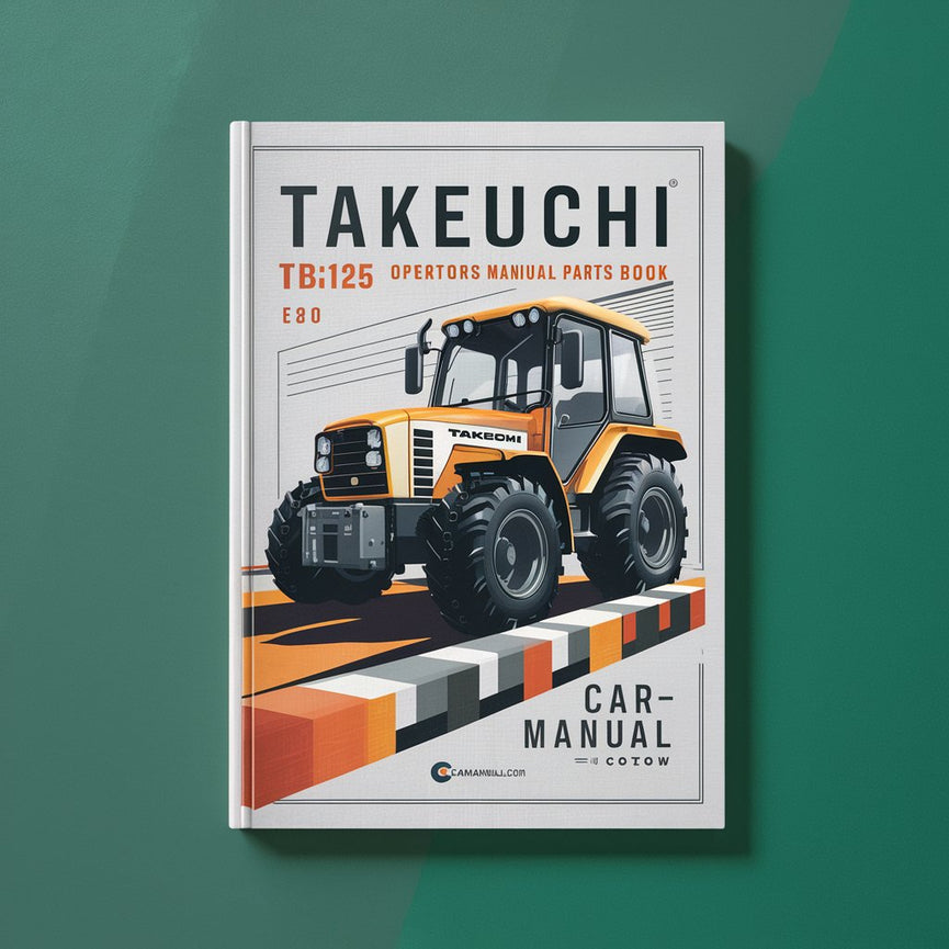 Takeuchi TB125 operators Manual and parts book PDF Download