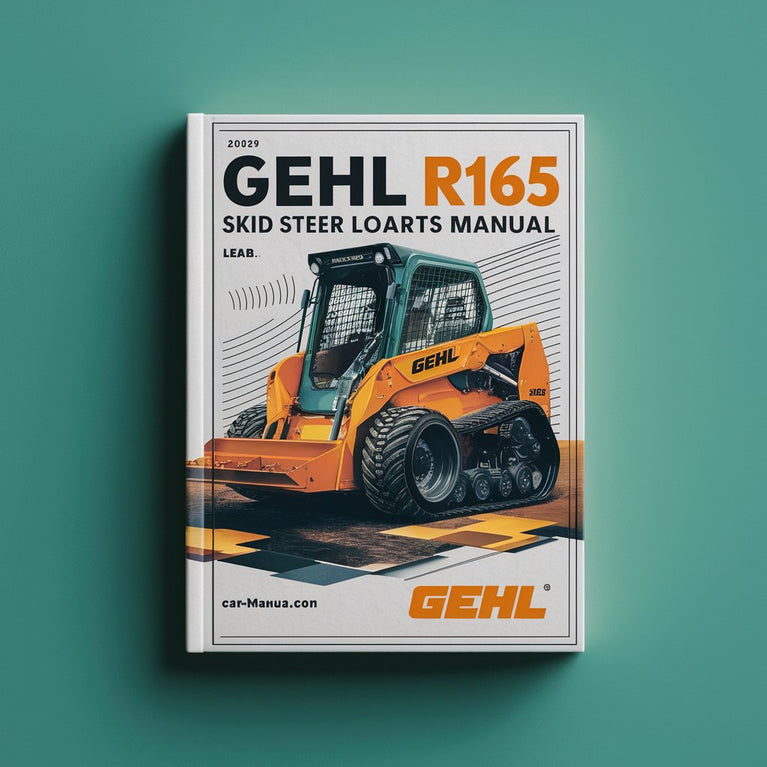 Gehl R165 Skid Steer Loader Parts Manual Download PDF