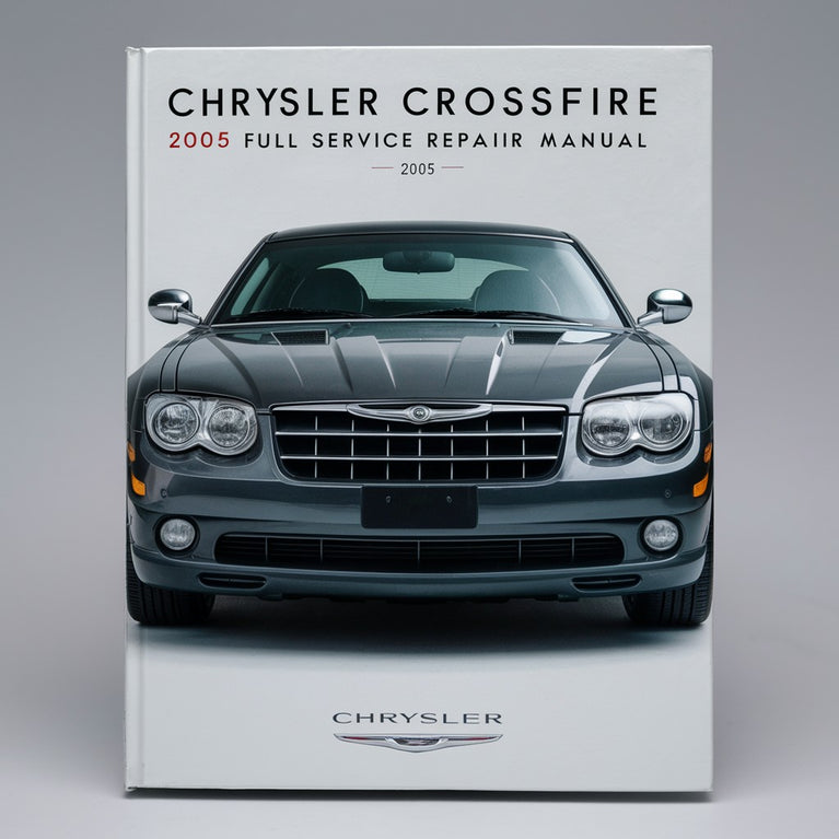 Chrysler Crossfire 2005 Manual de reparación de servicio completo