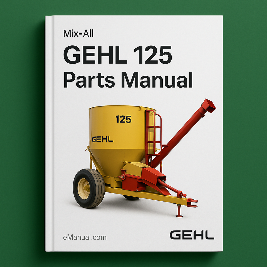 Gehl 125 MIX-All Parts Manual Download PDF