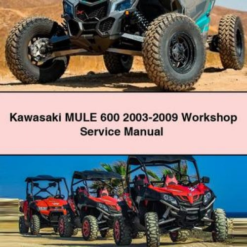 Werkstatthandbuch für Kawasaki MULE 600 2003-2009