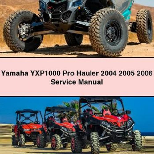 Yamaha YXP1000 Pro Hauler 2004 2005 2006 Servicehandbuch PDF-Download