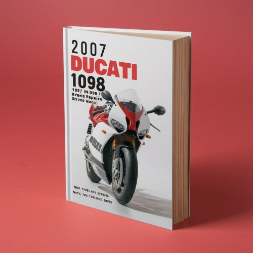 2007 Ducati 1098 1098S Workshop Repair & Service Manual (Complete & Informative for DIY Repair)