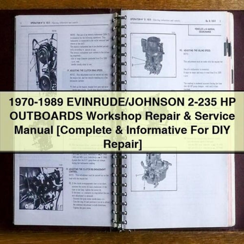 1970-1989 EVINRUDE/JOHNSON 2-235 HP OUTBOARDS Workshop Repair & Service Manual [Complete & Informative For DIY Repair] PDF Download