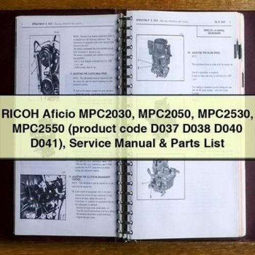 Ricoh Aficio MPC2030 MPC2050 MPC2530 MPC2550 (product Code D037 D038 D040 D041) Parts Catalog PDF