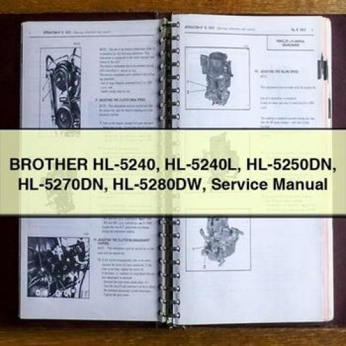 Brother HL-5240 HL-5240L Hl-5250dn Hl-5270dn Hl-5280dw Service Repair Workshop Manual PDF