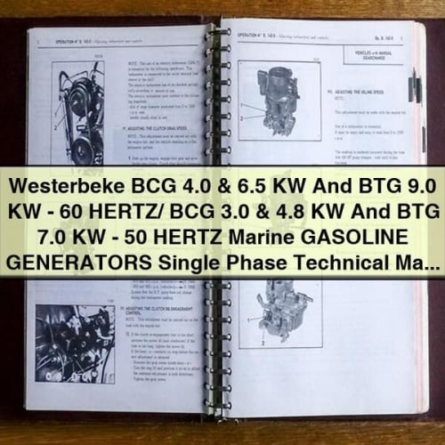 WESTERBEKE BCG 4.0 & 6.5 KW And BTG 9.0 KW - 60 HERTZ/ BCG 3.0 & 4.8 KW And BTG 7.0 KW - 50 HERTZ Marine GASOLINE GENERATORS SINGLE PHASE Technical Manual Instant Download PDF