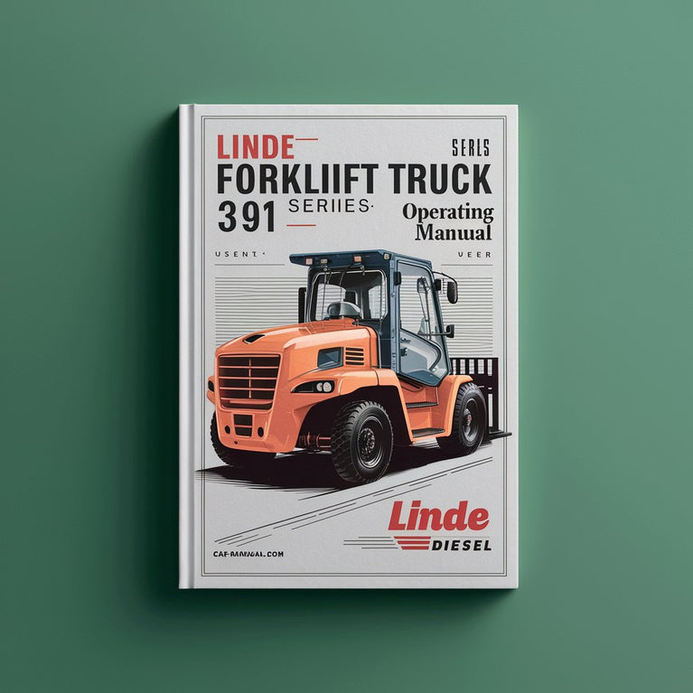 Linde Diesel Forklift Truck 391 Series: H14 H16 H18 H20 Operating Manual (User Manual) PDF Download