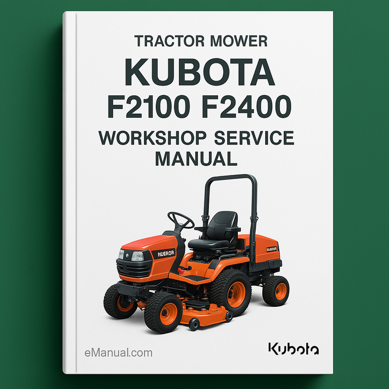 Kubota F2100 F2400 Tractor Mower Workshop Service Manual
