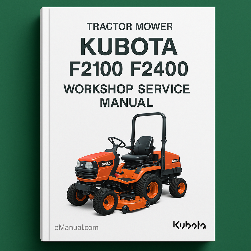 Kubota F2100 F2400 Tractor Mower Workshop Service Manual