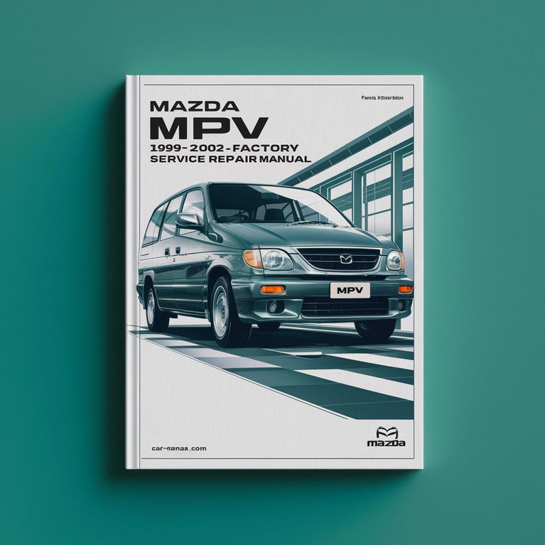 Mazda MPV 1999-2002 Factory Service Repair Manual PDF Download