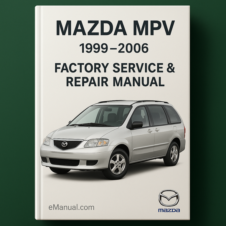 Mazda MPV 1999-2006 Werks-Service-Reparaturhandbuch PDF-Download