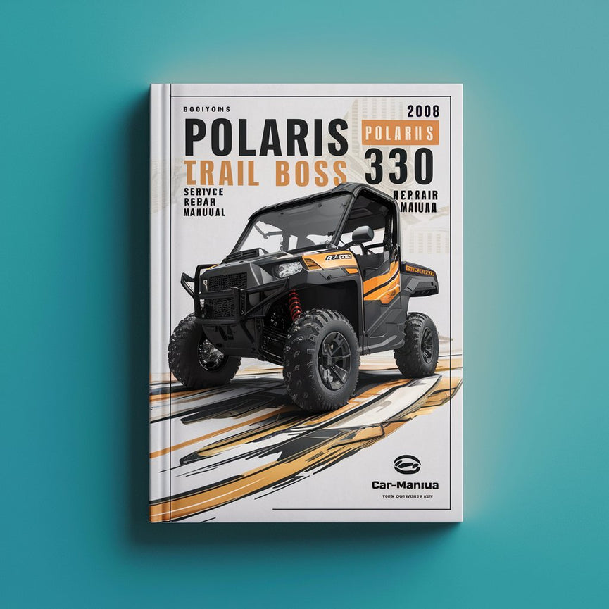 Polaris Trail Boss 330 2003-2008 Workshop Service Manual PDF Download