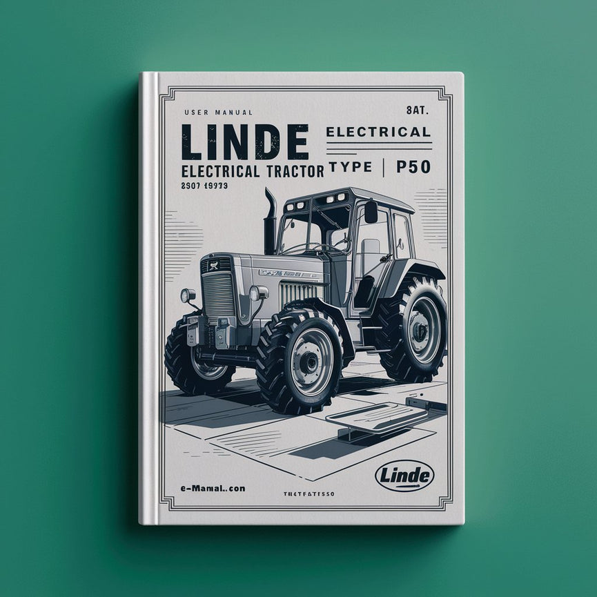 Linde Electrical Tractor Type 141: P50 Operating Instructions (User Manual) PDF Download