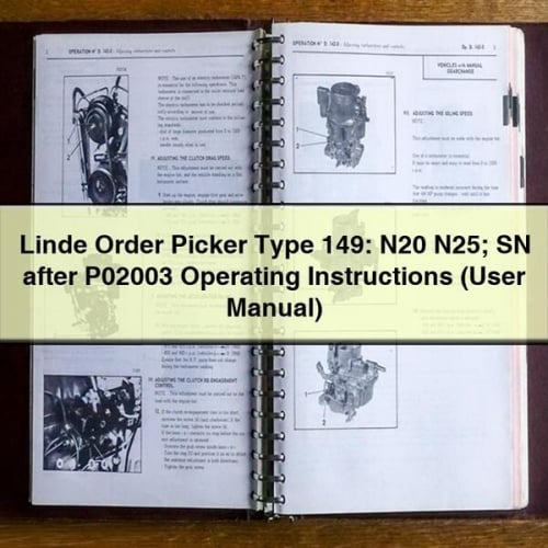 Linde Order Picker Type 149: N20 N25; SN after P02003 Operating Instructions (User Manual)