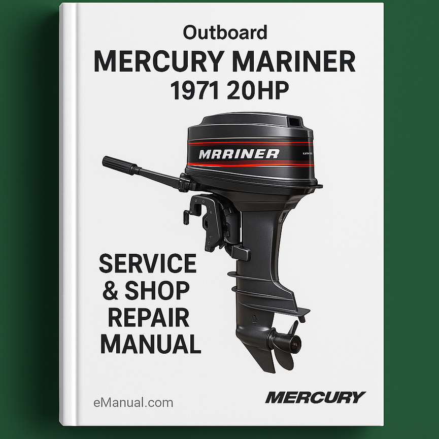 Mercury Mariner 1971 20HP PDF Outboard Service & Shop Repair Manual Instant Download