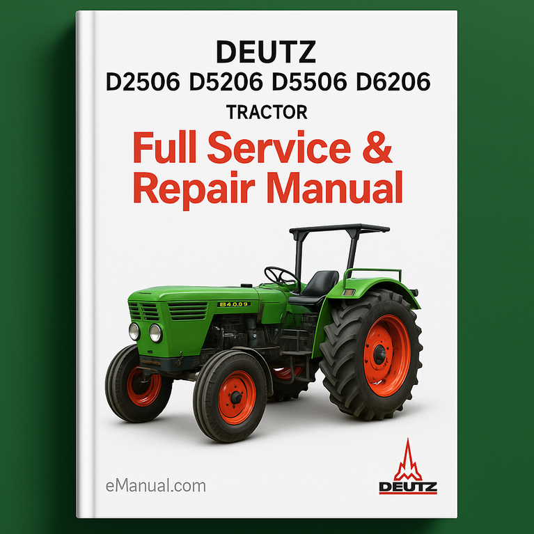 Deutz D2506 D5206 D5506 D6206 Full Service Repair Manual