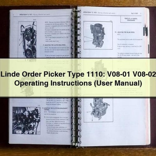 Linde Order Picker Type 1110: V08-01 V08-02 Operating Instructions (User Manual)