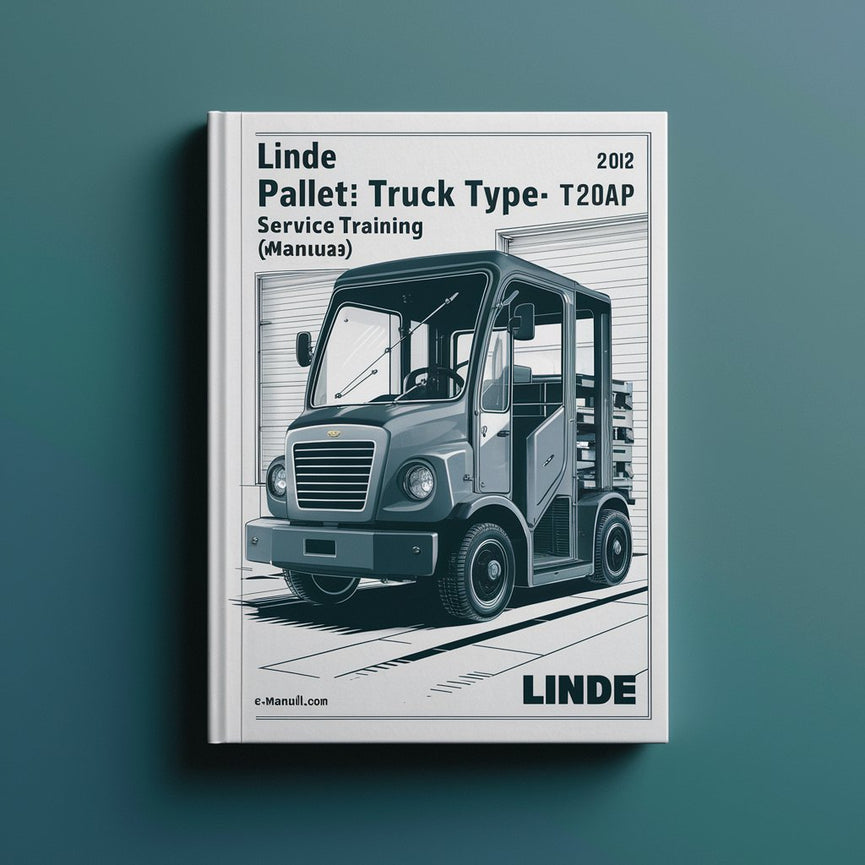 Linde Pallet Truck Type 141: T20AP Service Training (Workshop) Manual PDF Download