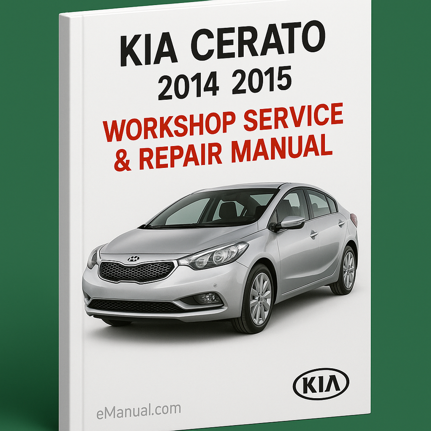 Kia Cerato 2014 2015 Workshop Service Repair Manual