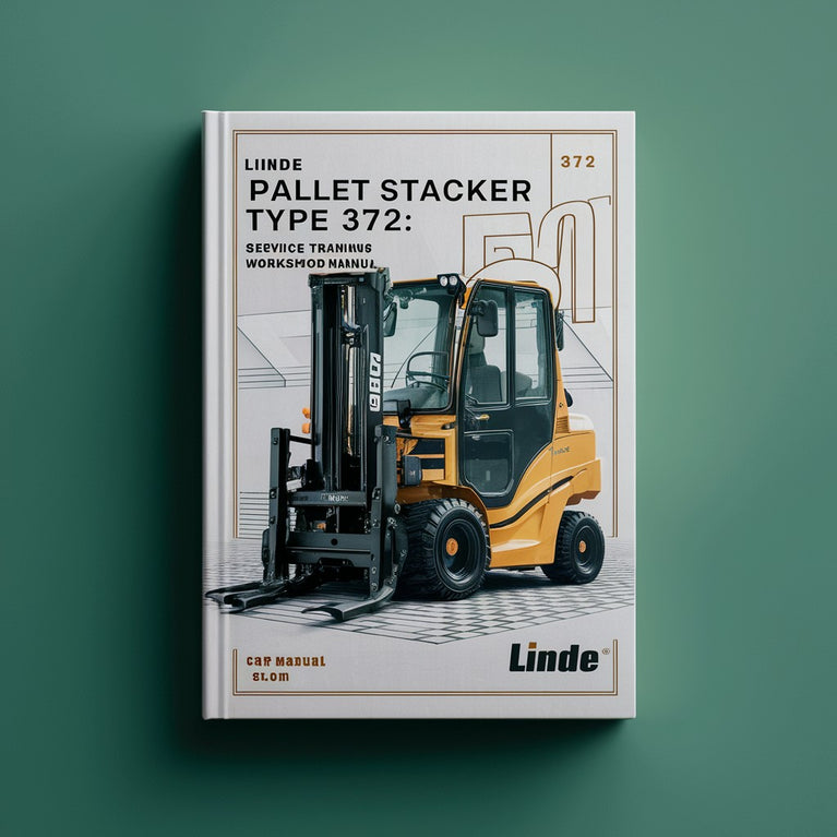 Linde Pallet Stacker Type 372: L14 L14AP L16 L16AP Service Training (Workshop) Manual