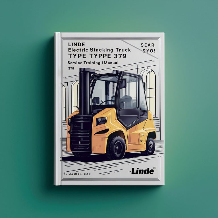 Linde Electric Stacking Truck Type 379: L10 L12 Service Training (Workshop) Manual