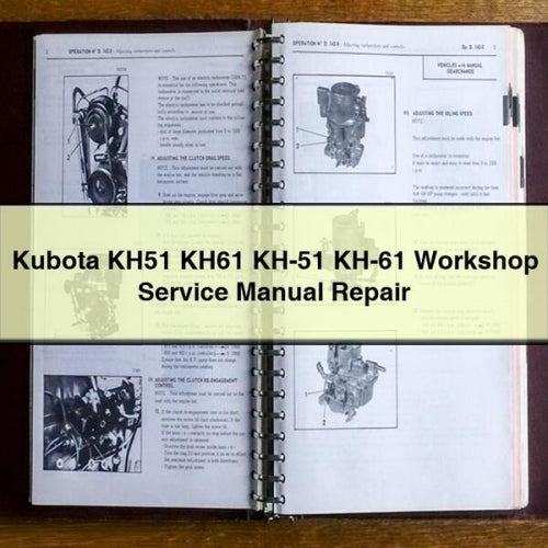 Kubota KH51 KH61 KH-51 KH-61 Workshop Service Manual Repair PDF Download