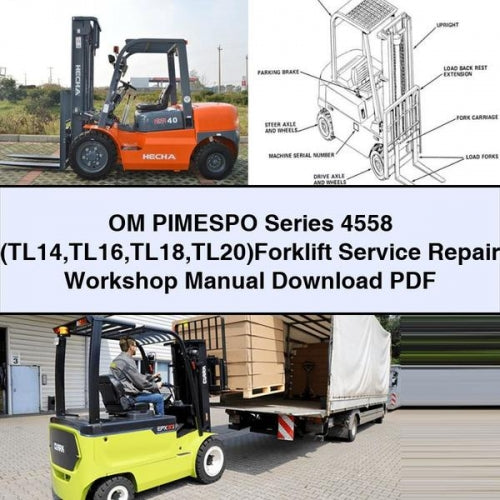 OM PIMESPO Series 4558 (TL14 TL16 TL18 TL20)Forklift Service Repair Workshop Manual