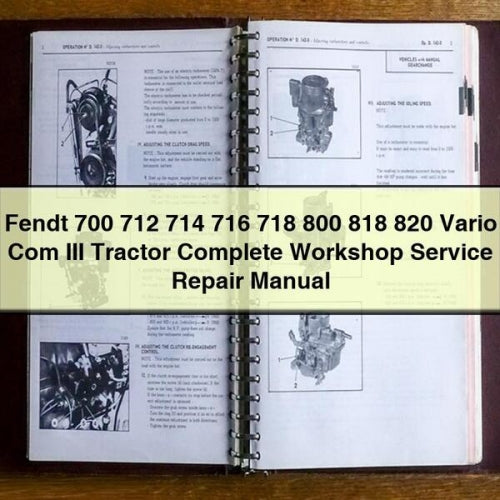 Fendt 700 712 714 716 718 800 818 820 Vario Com III Tractor Complete Workshop Service Repair Manual