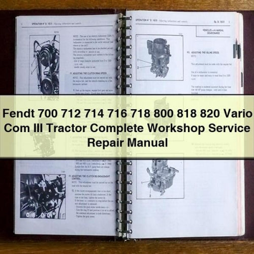 Fendt 700 712 714 716 718 800 818 820 Vario Com III Tractor Complete Workshop Service Repair Manual PDF Download