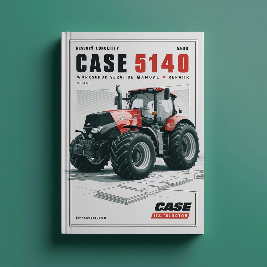 Case IH 5140 Tractor Workshop Service Manual Repair