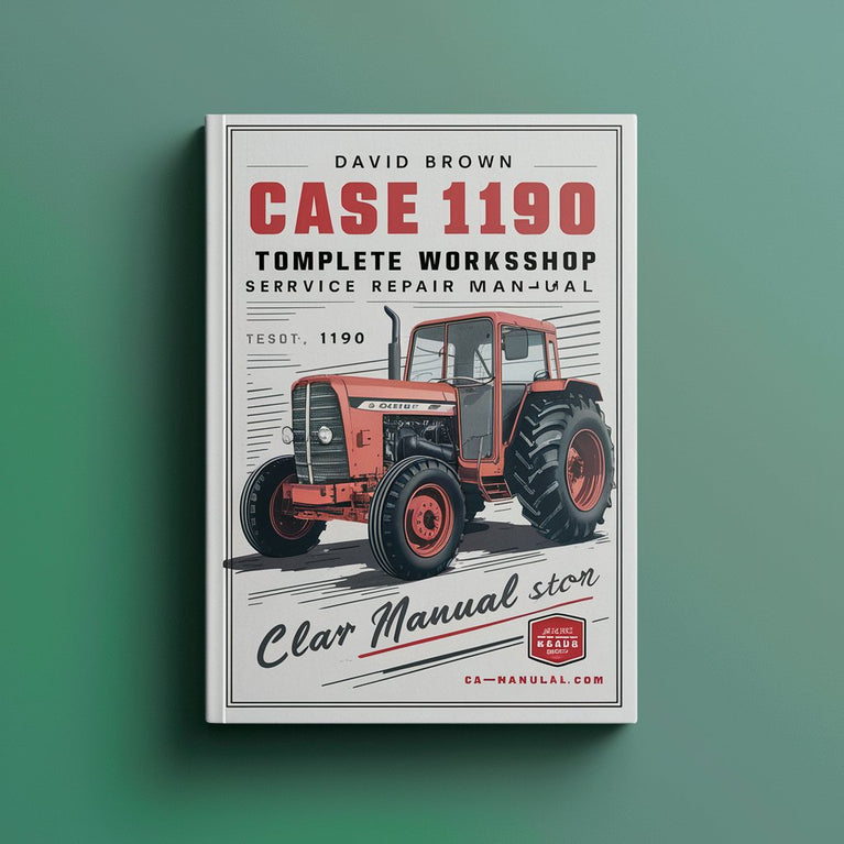 David Brown Case 1190 Tractor Complete Workshop Service Repair Manual PDF Download