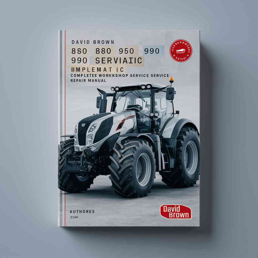 David Brown 850 880 950 990 Series Implematic Tractor Complete Workshop Service Repair Manual PDF Download