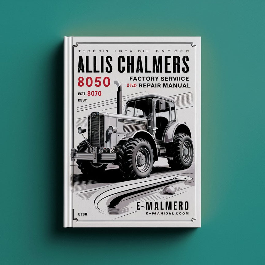 Allis Chalmers 8050 8070 Factory Service Repair Manual PDF Download