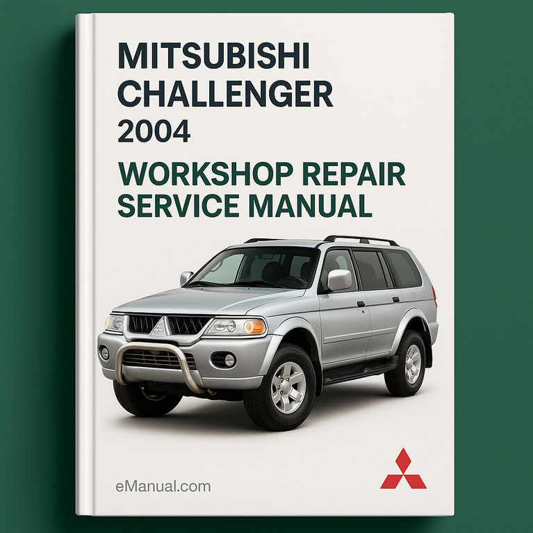 Mitsubishi Challenger 2004 Workshop Repair Service Manual