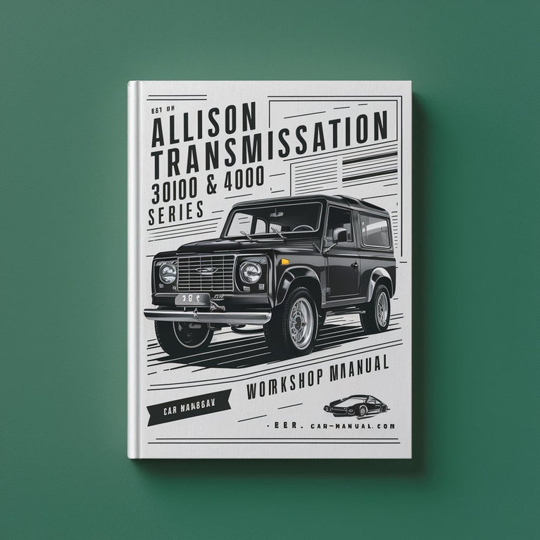 ALLISON Transmission 3000 & 4000 Series Workshop Manual PDF Download