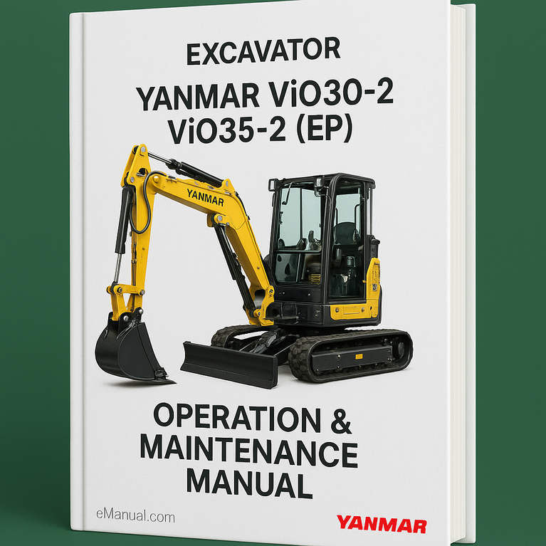 Yanmar ViO30-2 ViO 35-2 (EP) Excavator Operation & Maintenance Manual Download PDF