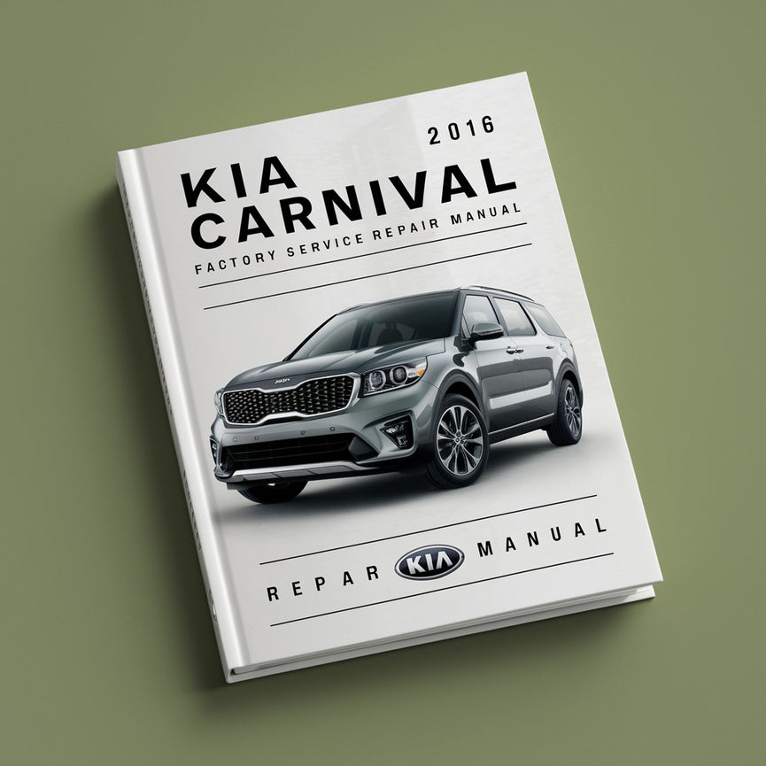 Kia Carnival 2016 Factory Service Repair Manual