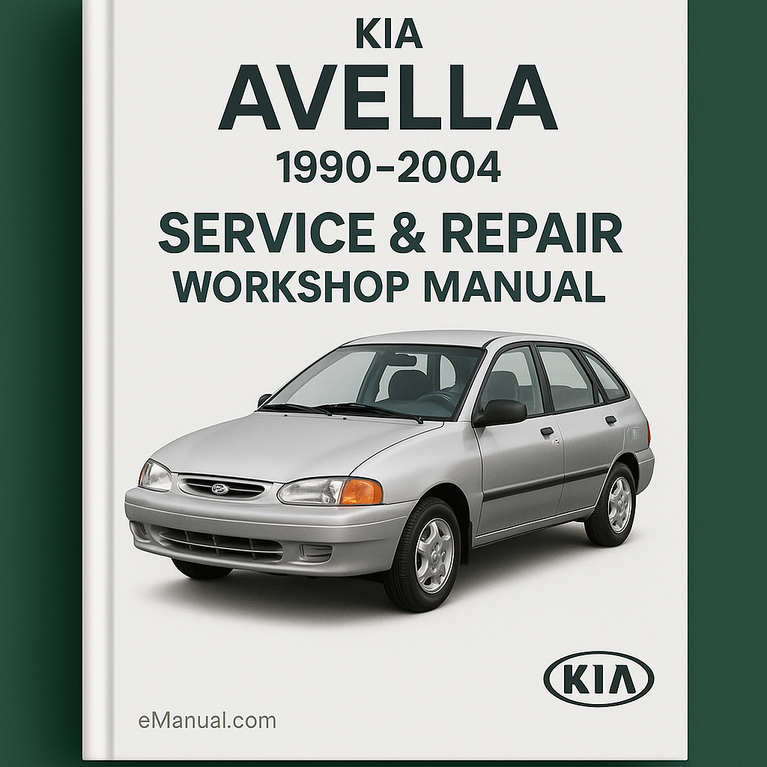 Kia Avella 1990-2004 Service Repair Workshop Manual